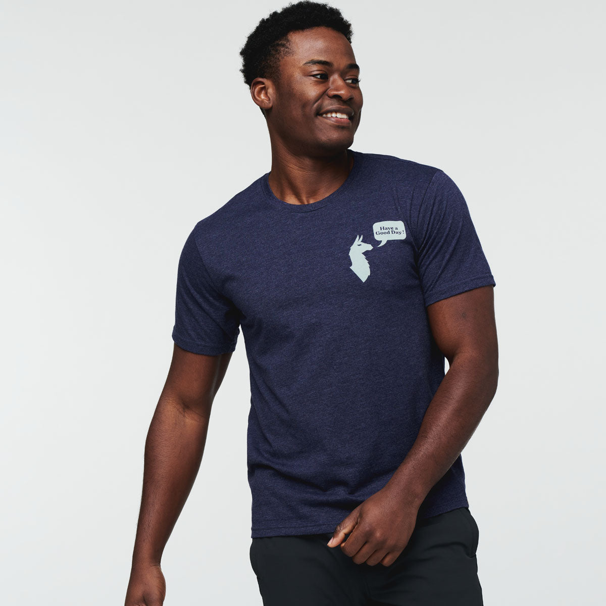 Have a Good Day T Shirt Men's